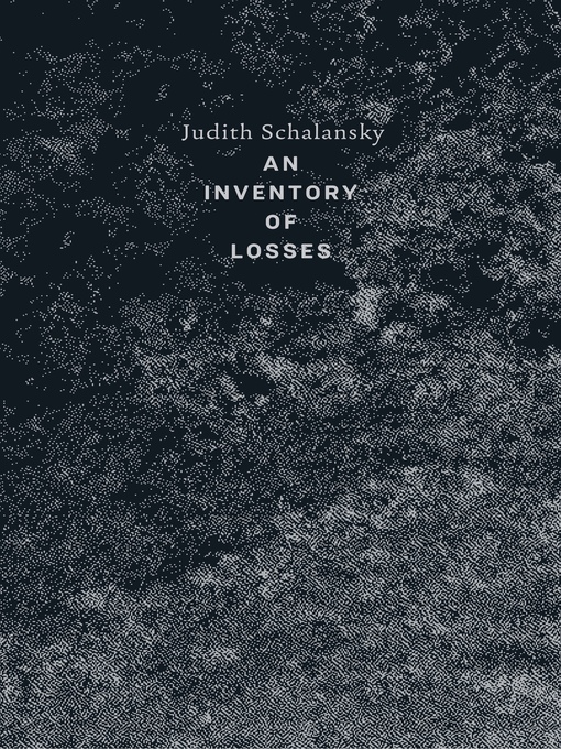 Title details for An Inventory of Losses by Judith Schalansky - Wait list